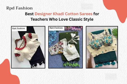 Best Designer Khadi Cotton Sarees for Teachers
