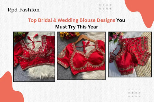 Bridal & Wedding Blouse Designs